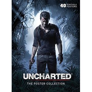 Insight Editions Uncharted: The Poster Collection (Insights Poster Collections) Insight Editions Uncharted: The Poster Collection (Insights Poster Collections)