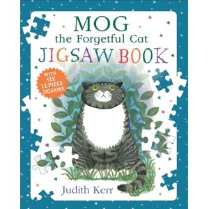Kerr, Judith Mog the Forgetful Cat Jigsaw Book: A fantastic new illustrated jigsaw puzzle book that includes the classic story. The perfect gift for kids! Kerr, Judith Mog the Forgetful Cat Jigsaw Book: A fantastic new illustrated jigsaw puzzle book that includes the classic story. The perfect gift for kids!