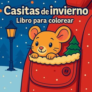 Martin, Chris Casitas de invierno Libro para colorear Martin, Chris Casitas de invierno Libro para colorear