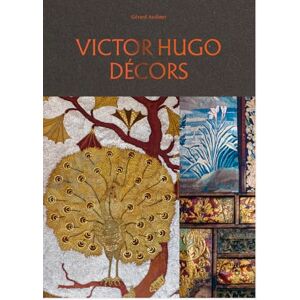 Audinet, Gérard Hugo Décors: Maison de Victor Hugo 2025 Audinet, Gérard Hugo Décors: Maison de Victor Hugo 2025