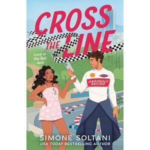 Soltani, Simone Cross the Line (Lights Out) Soltani, Simone Cross the Line (Lights Out)