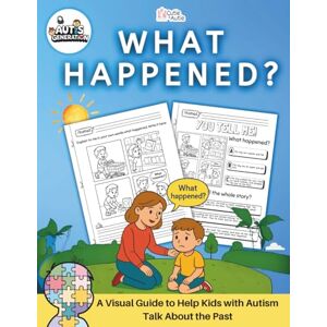 BOOKS, Cuti Cutie&Autie What happened?: A Visual Guide to Help Kids with Autism Talk About the Past BOOKS, Cuti Cutie&Autie What happened?: A Visual Guide to Help Kids with Autism Talk About the Past