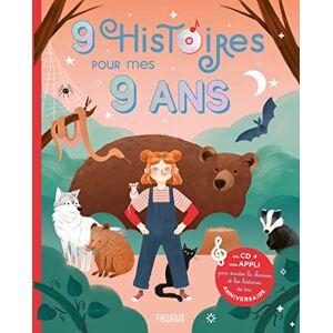 Amiot, Karine-Marie 9 histoires pour mes 9 ans (+ CD) Amiot, Karine-Marie 9 histoires pour mes 9 ans (+ CD)