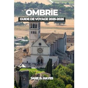 Hayes, Jane B OMBRIE GUIDE DE VOYAGE 2025-2026 Hayes, Jane B OMBRIE GUIDE DE VOYAGE 2025-2026