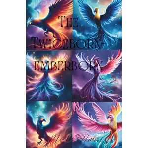 Amiri, Mister The Twiceborn-Emberborn: Dark Fantasy, Divine Monsters, Morally Gray Heroes, Mystical Creatures and Magical Worlds (The Emberborn-Twiceborn) Amiri, Mister The Twiceborn-Emberborn: Dark Fantasy, Divine Monsters, Morally Gray Heroes, Mystical Creatures and Magical Worlds (The Emberborn-Twiceborn)