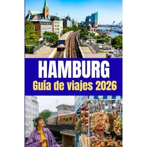 MORGAN, REED Hamburgo Guía de viajes 2026: Presupuesto y gastos diarios: cómo planificar tus finanzas en Hamburgo MORGAN, REED Hamburgo Guía de viajes 2026: Presupuesto y gastos diarios: cómo planificar tus finanzas en Hamburgo