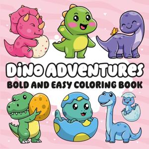 Creation, Cozy Corners Dino Adventures: Bold and Easy Coloring Book (Bold & Easy-Fun Theme Series (12 Book Series)) Creation, Cozy Corners Dino Adventures: Bold and Easy Coloring Book (Bold & Easy-Fun Theme Series (12 Book Series))
