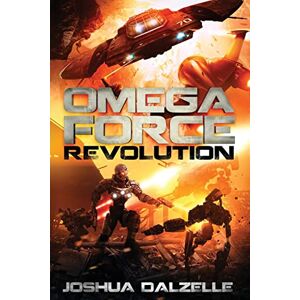 Dalzelle, Joshua Omega Force: Revolution: Volume 9 Dalzelle, Joshua Omega Force: Revolution: Volume 9