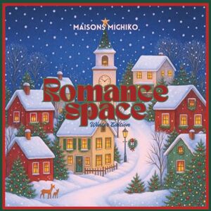 Michiko, Maisons Romance Space: Winter Edition A Cozy Winter Coloring & Journaling Book for Women: 27 Christmas Scenes + 27 Holiday Songs + 27 Journaling Pages Michiko, Maisons Romance Space: Winter Edition A Cozy Winter Coloring & Journaling Book for Women: 27 Christmas Scenes + 27 Holiday Songs + 27 Journaling Pages