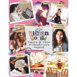 Reign, Willow Vision Board 2026 – Tablero de Vision en Español para Mujeres: Imágenes estéticas, recortes de manifestación, frases motivacionales, afirmaciones y ... abundancia, éxito, amor, viajes y confianza. Reign, Willow Vision Board 2026 – Tablero de Vision en Español para Mujeres: Imágenes estéticas, recortes de manifestación, frases motivacionales, afirmaciones y ... abundancia, éxito, amor, viajes y confianza.