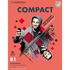 Elliott, Sue Compact Preliminary for Schools Student's Book without Answers with Online Practice and Workbook without Answers with Audio Download: Preliminary for schools B1 Workbook Elliott, Sue Compact Preliminary for Schools Student's Book without Answers with Online Practice and Workbook without Answers with Audio Download: Preliminary for schools B1 Workbook