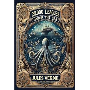 Verne, Jules 20,000 Leagues Under the Sea (Collector's Edition) (Laminated Hardback with Jacket) Verne, Jules 20,000 Leagues Under the Sea (Collector's Edition) (Laminated Hardback with Jacket)