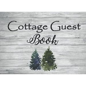 MaGraw, Alley Cottage Guest Book: Rustic Cottage/Cabin Guest Book: Vacation Rental Guest Book, Airbnb, Guest House, Bed and Breakfast, Mountain Home, Lake Home. ... to record Lasting Memories of their Holidays. MaGraw, Alley Cottage Guest Book: Rustic Cottage/Cabin Guest Book: Vacation Rental Guest Book, Airbnb, Guest House, Bed and Breakfast, Mountain Home, Lake Home. ... to record Lasting Memories of their Holidays.