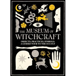 Purkiss, Diane The Museum of Witchcraft: Objects, Practices, Symbols; a Guided Tour to the Occult Purkiss, Diane The Museum of Witchcraft: Objects, Practices, Symbols; a Guided Tour to the Occult
