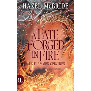 McBride, Hazel A Fate Forged in Fire Aus Flammen geboren: Epische Romantasy inspiriert von schottischer Mythologie Gestalteter Buchschnitt exklusiv in der 1. Auflage McBride, Hazel A Fate Forged in Fire Aus Flammen geboren: Epische Romantasy inspiriert von schottischer Mythologie Gestalteter Buchschnitt exklusiv in der 1. Auflage