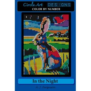 Ferguson, A J In the Night Color by Number Book Premium paper Ferguson, A J In the Night Color by Number Book Premium paper