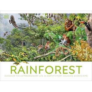 DK Rainforest: Discover the Extraordinary Life in Earth's Most Delicate Ecosystems ( Panorama) DK Rainforest: Discover the Extraordinary Life in Earth's Most Delicate Ecosystems ( Panorama)