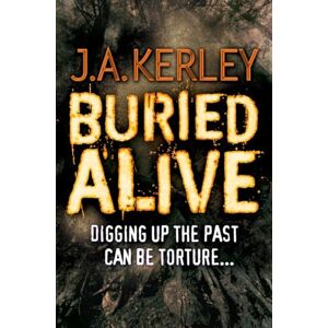 Kerley, J.A. BURIED ALIVE: Book 9 (Carson Ryder) Kerley, J.A. BURIED ALIVE: Book 9 (Carson Ryder)