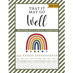 Lipse, Chad and Meghann GREEN 2nd-3rd Grade Workbook: That It May Go Well Rainbow Curriculum Lipse, Chad and Meghann GREEN 2nd-3rd Grade Workbook: That It May Go Well Rainbow Curriculum