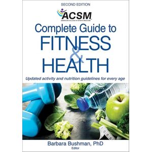 American College of Sports Medicine ACSM's Complete Guide to Fitness & Health American College of Sports Medicine ACSM's Complete Guide to Fitness & Health