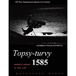 Gill, Robin D Topsy-turvy 1585 Gill, Robin D Topsy-turvy 1585