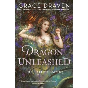 Draven, Grace Dragon Unleashed: 2 (Fallen Empire) Draven, Grace Dragon Unleashed: 2 (Fallen Empire)