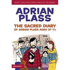 Plass, Adrian The Sacred Diary of Adrian Plass Aged 37 3/4 (Sacred Diary of Adrian Plass) Plass, Adrian The Sacred Diary of Adrian Plass Aged 37 3/4 (Sacred Diary of Adrian Plass)