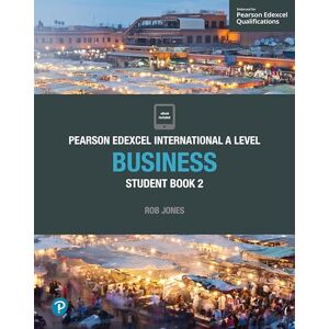 Jones, Rob Pearson Edexcel International A Level Business Student Book Jones, Rob Pearson Edexcel International A Level Business Student Book
