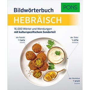 PONS Bildwörterbuch Hebräisch: 16.000 Wörter und Wendungen mit landestypischem Sonderteil PONS Bildwörterbuch Hebräisch: 16.000 Wörter und Wendungen mit landestypischem Sonderteil