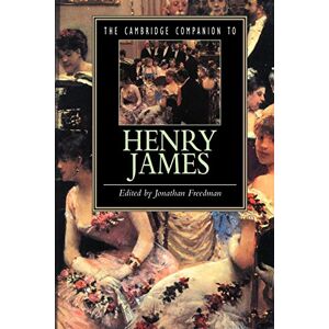 The Cambridge Companion to Henry James (Cambridge Companions to Literature) The Cambridge Companion to Henry James (Cambridge Companions to Literature)