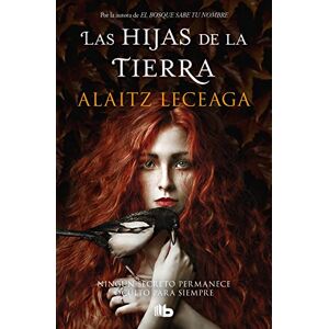 Leceaga, Alaitz Las hijas de la tierra Leceaga, Alaitz Las hijas de la tierra