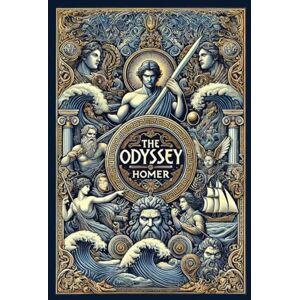 Homer The Odyssey (Collector's Edition) (Laminated Hardback with Jacket) Homer The Odyssey (Collector's Edition) (Laminated Hardback with Jacket)