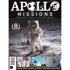 Future Publishing Ltd All About Space Apollo Missions: How NASA Took Us To The Moon Future Publishing Ltd All About Space Apollo Missions: How NASA Took Us To The Moon