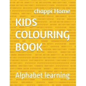 Home, miss chappi KIDS COLOURING BOOK: Alphabet learning Home, miss chappi KIDS COLOURING BOOK: Alphabet learning