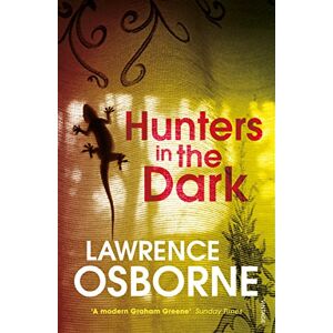 Osborne, Lawrence Hunters in the Dark Osborne, Lawrence Hunters in the Dark