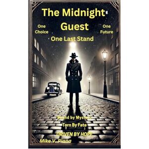 Piana, Mike V The Midnight Guest Piana, Mike V The Midnight Guest
