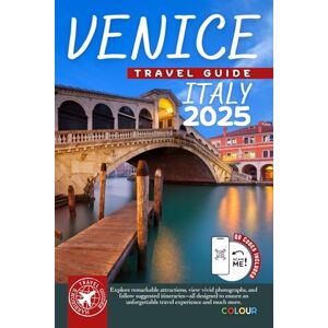 Walshaw, Harrison Roaming Through Venice Like a Local: The Ultimate Tourist Companion for Italy's Floating City (Roaming Through Italy Travel Guides) Walshaw, Harrison Roaming Through Venice Like a Local: The Ultimate Tourist Companion for Italy's Floating City (Roaming Through Italy Travel Guides)