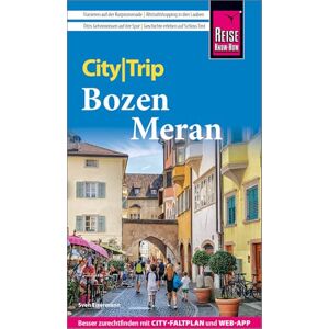 Eisermann, Sven Reise Know-How CityTrip Bozen und Meran: Reiseführer mit Stadtplan und kostenloser Web-App Eisermann, Sven Reise Know-How CityTrip Bozen und Meran: Reiseführer mit Stadtplan und kostenloser Web-App