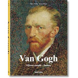 Metzger, Rainer Van Gogh. L'œuvre complet Peinture: L'Oeuvre complet Peinture Metzger, Rainer Van Gogh. L'œuvre complet Peinture: L'Oeuvre complet Peinture