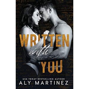 Martinez, Aly Written with You: 2 (The Regret Duet) Martinez, Aly Written with You: 2 (The Regret Duet)