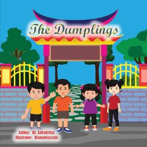 Dr. Jawairriya The Dumplings (Moral-Themed Children's Book Series) Dr. Jawairriya The Dumplings (Moral-Themed Children's Book Series)
