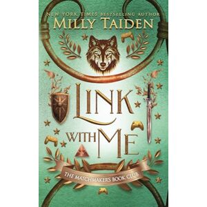 Taiden, Milly Link with Me: Gerri Wilder Presents A Paranormal Shifter Gamer Romance with Heat: 1 (The Matchmaker's Book Club) Taiden, Milly Link with Me: Gerri Wilder Presents A Paranormal Shifter Gamer Romance with Heat: 1 (The Matchmaker's Book Club)