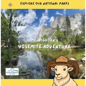 Kozuch, Michael Mr. Bighorn's Yosemite Adventure Kozuch, Michael Mr. Bighorn's Yosemite Adventure