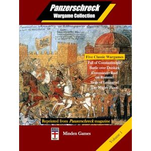 Graber, Gary Panzerschreck Wargame Collection, Vol. 1: Fall of Constantinople, Battle over Dunkirk, Commando Raid on Rommel, Siege of Leningrad, The Mighty Hood (5 Minden Games) Graber, Gary Panzerschreck Wargame Collection, Vol. 1: Fall of Constantinople, Battle over Dunkirk, Commando Raid on Rommel, Siege of Leningrad, The Mighty Hood (5 Minden Games)