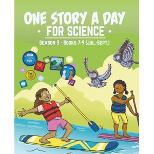 Cybanski, Kara One Story A Day for Science Season 3: Books 7-9 (Jul.-Sept.) (One Story A Day for Science Season Japan) Cybanski, Kara One Story A Day for Science Season 3: Books 7-9 (Jul.-Sept.) (One Story A Day for Science Season Japan)