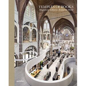 Marianne Julia Strauss Temples of Books: Magnificent Libraries Around the World Marianne Julia Strauss Temples of Books: Magnificent Libraries Around the World