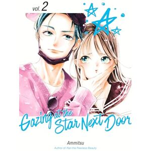 Ammitsu Gazing at the Star Next Door 2 (GAZING AT STAR NEXT DOOR GN) Ammitsu Gazing at the Star Next Door 2 (GAZING AT STAR NEXT DOOR GN)
