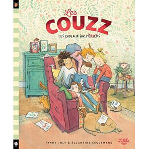 Joly Fanny Les Couzz Des cadeaux par milliers Joly Fanny Les Couzz Des cadeaux par milliers