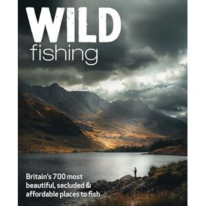 Adams, Kevin Wild Fishing: Britain's 700 most spectacular, secluded and affordable places for native angling (travel guide) Adams, Kevin Wild Fishing: Britain's 700 most spectacular, secluded and affordable places for native angling (travel guide)