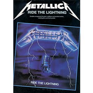 Metallica : Ride the Lightning Metallica : Ride the Lightning